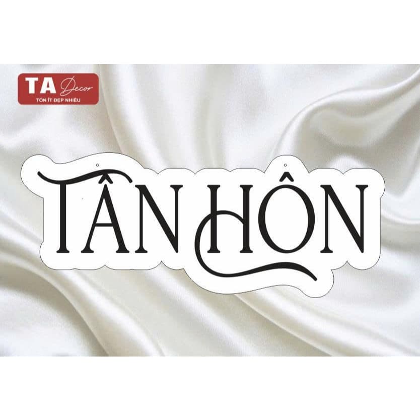 106 - BẢNG CHỮ FOMEX VU QUY/ TÂN HÔN/ THÀNH HÔN/ ĐÍNH HÔN THEO YÊU CẦU