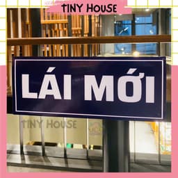 BIỂN LÁI MỚI NAM CHÂM - NAM CHÂM DÀY 1MM CHẤT LƯỢNG - LÁI MỚI 25x10cm - LÁI MỚI 20x8cm 3