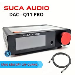 ĐẦU DAC SUCA AUDIO Q11 PRO [Chính Hãng] - Chipset [ES9039Q2M] - [AK4493SEQ] - [XMOS XU316] | BH 12 Tháng 1