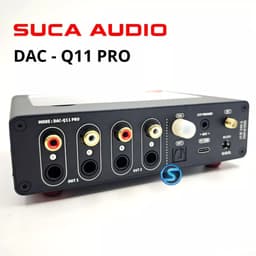 ĐẦU DAC SUCA AUDIO Q11 PRO [Chính Hãng] - Chipset [ES9039Q2M] - [AK4493SEQ] - [XMOS XU316] | BH 12 Tháng 4