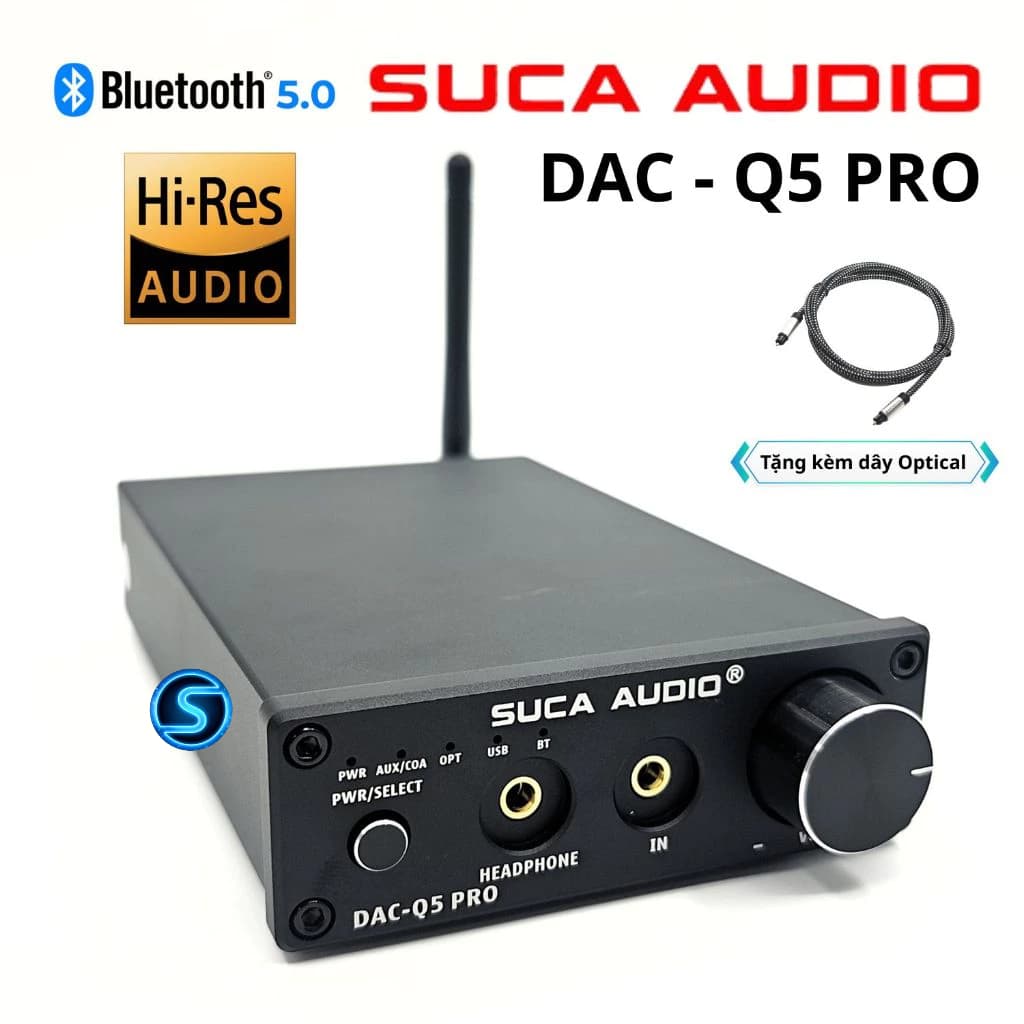 Đầu giải mã SUCA Q5 PRO [CHÍNH HÃNG] Bluetooth 5.0 | USB - Optical - Coaxial | Hỗ Trợ 24Bit/192kHz