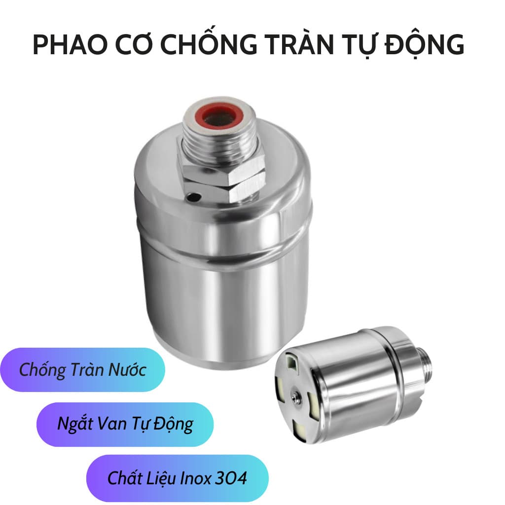 Phao Nước Mini Tự Động, Van Cơ Ngắt Nước Khi Đầy, Điều Chỉnh Mực Nước, Inox 304 Bền Đẹp, Chống Rỉ Sét
