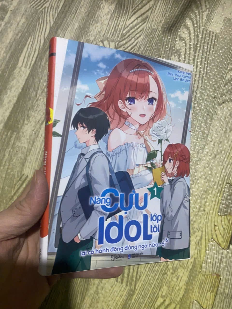 Vở nov.el Nàng Cựu Idol Lớp Tôi Lại Có Hành Động Đáng Ngờ Nữa Rồi