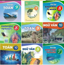 Vở học ngữ văn, toán KHTN ..  lớp 6,7,8,9,10 kết nối tri thức 1